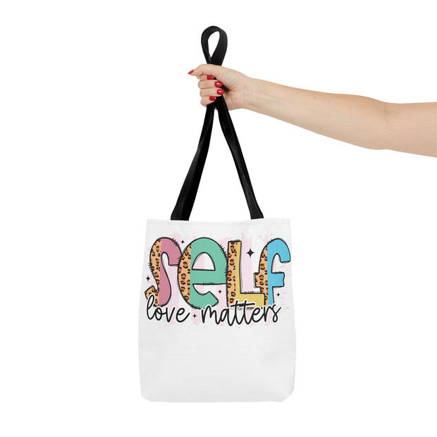 Self Love Matters Tote Bag, Reusable Shopping Bag, Inspirational Gift, Eco-Friendly Tote, Motivational Quotes, Self-Care