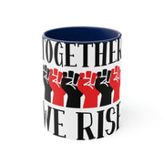 Together We Rise Accent Coffee Mug, 11oz