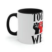 Together We Rise Accent Coffee Mug, 11oz