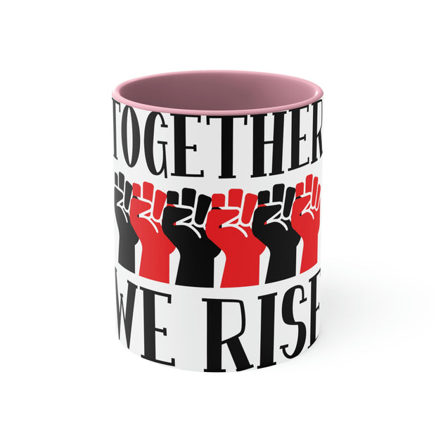 Together We Rise Accent Coffee Mug, 11oz